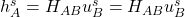 h_A^s=H_{AB}u^s_B=H_{AB}u^s_B