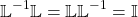 \[\mathbb{L}^{-1}\mathbb{L}=\mathbb{L}\mathbb{L}^{-1}=\mathbb{I}\]