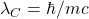 \lambda_C=\hbar/mc