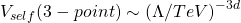 V_{self}(3-point)\sim\left(\Lambda/TeV\right)^{-3d}