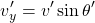 \[ v'_y=v'\sin\theta'\]