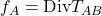 f_A=\mbox{Div}T_{AB}